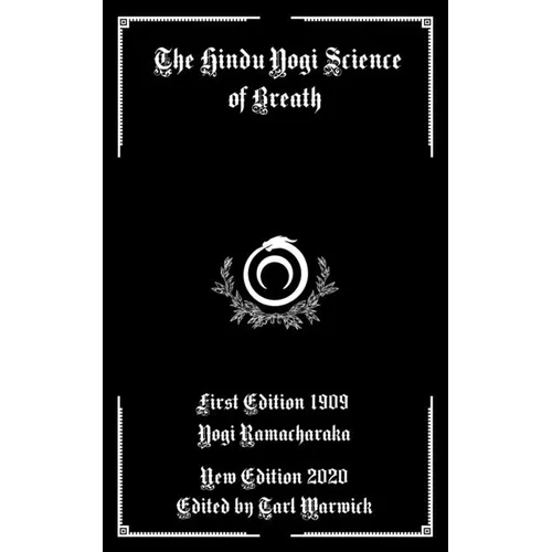 The Hindu Yogi Science of Breath - Paperback