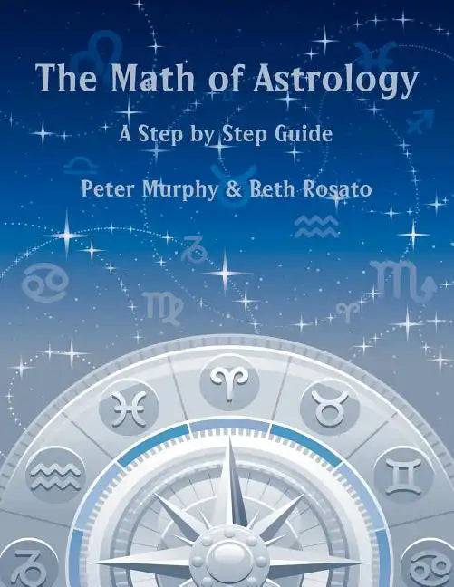 The Math of Astrology - Paperback