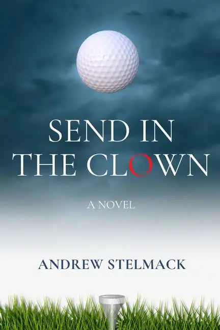Send in the Clown - Paperback