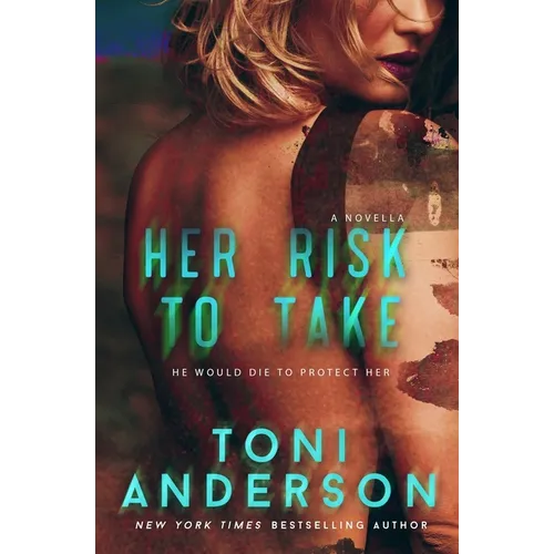 Her Risk To Take: A Western Romantic Suspense Christmas Novella - Paperback