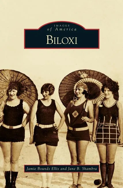 Biloxi - Hardcover