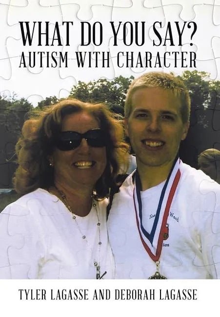 What Do You Say?: Autism with Character - Hardcover