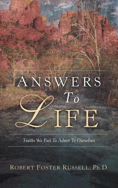 Answers to Life - Hardcover