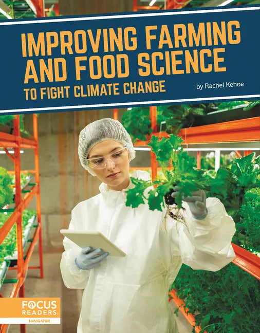Improving Farming and Food Science to Fight Climate Change - Paperback