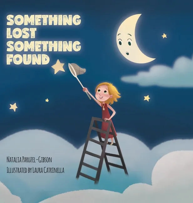 Something Lost Something Found - Hardcover