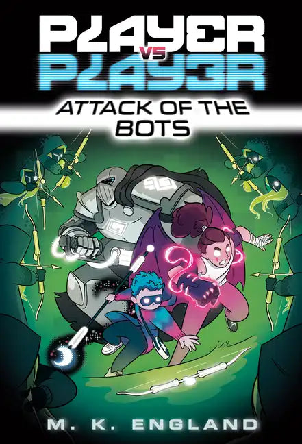 Player vs. Player #2: Attack of the Bots - Paperback