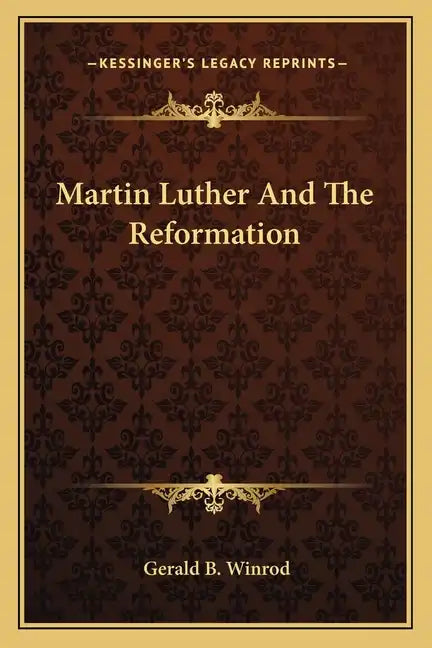 Martin Luther and the Reformation - Paperback