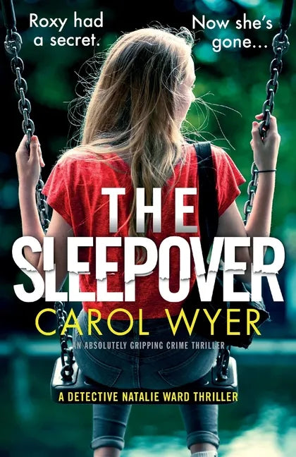 The Sleepover: An absolutely gripping crime thriller - Paperback