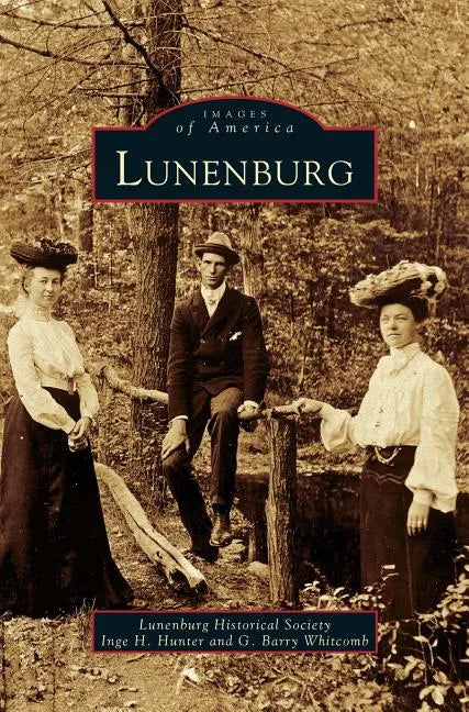 Lunenburg - Hardcover