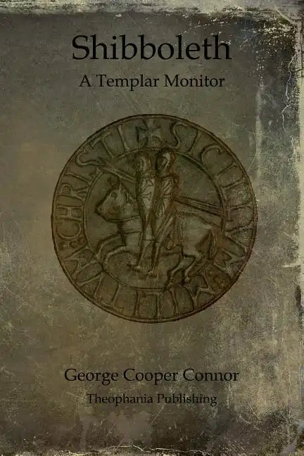 Shibboleth: A Templar Monitor - Paperback