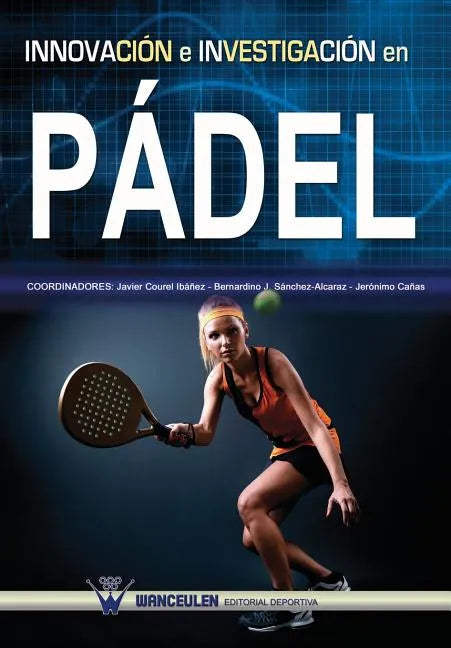 Innovación e investigación en pádel - Paperback