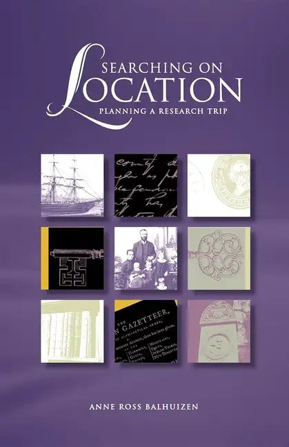 Searching on Location: Planning a Research Trip - Hardcover