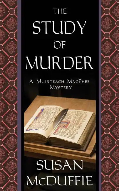 The Study of Murder: A Muirteach MacPhee Mystery - Paperback