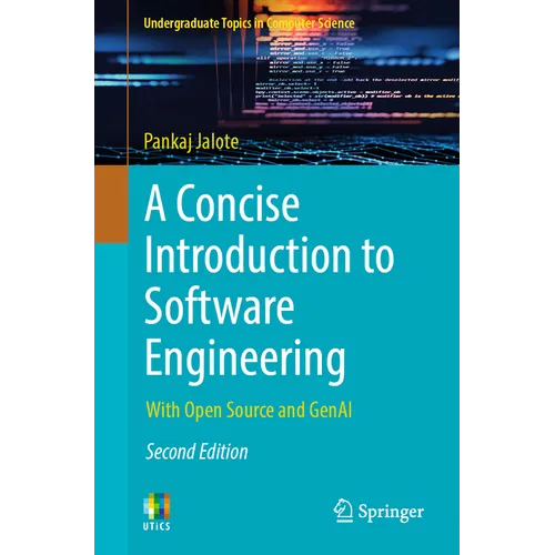A Concise Introduction to Software Engineering: With Open Source and Genai - Paperback