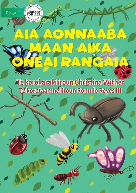 The World of Insects - Aia aonnaaba maan aika oneai rangaia (Te Kiribati) - Paperback
