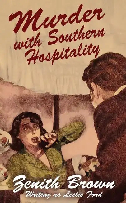Murder with Southern Hospitality - Paperback