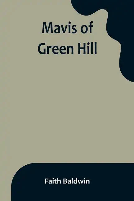 Mavis of Green Hill - Paperback
