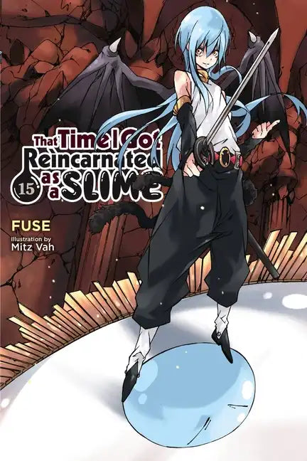 That Time I Got Reincarnated as a Slime, Vol. 15 (Light Novel): Volume 15 - Paperback