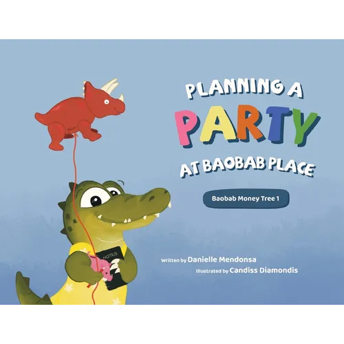 Planning a Party at Baobab Place - Paperback