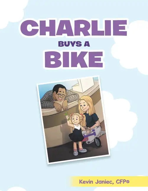 Charlie Buys a Bike - Paperback