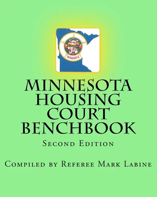 Minnesota Housing Court Benchbook - Paperback