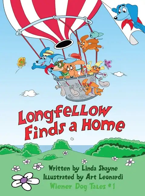 Longfellow Finds A Home: (a children's book) - Hardcover