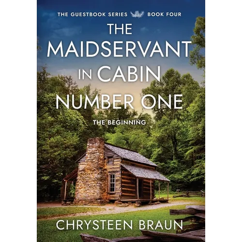 The Maidservant in Cabin Number One: The Beginning - Hardcover