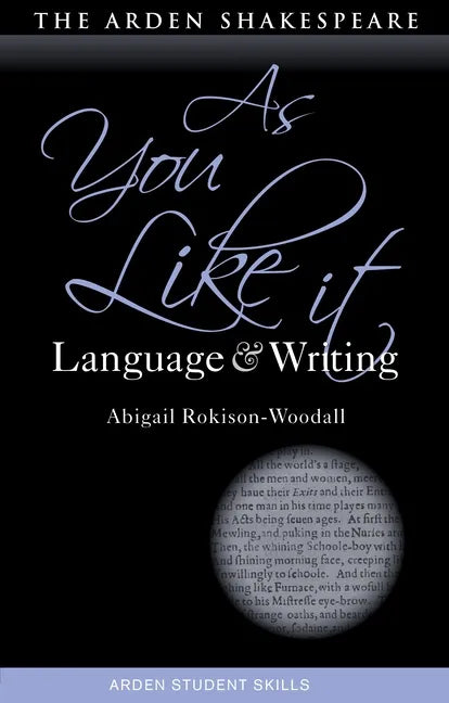 As You Like It: Language and Writing - Hardcover