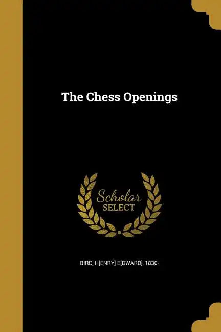 The Chess Openings - Paperback