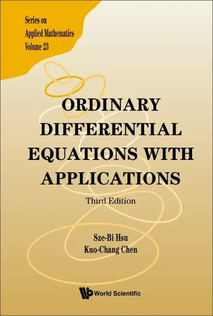 Ordinary Differential Equations with Applications (Third Edition) - Hardcover