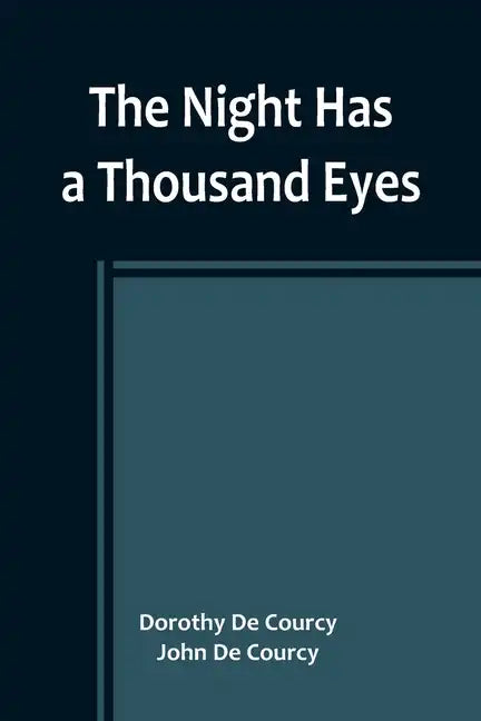 The Night Has a Thousand Eyes - Paperback