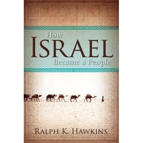 How Israel Became a People - Paperback