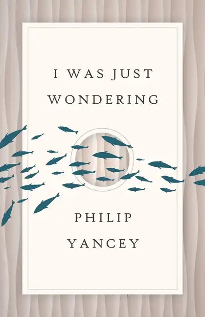 I Was Just Wondering (Rev) - Paperback