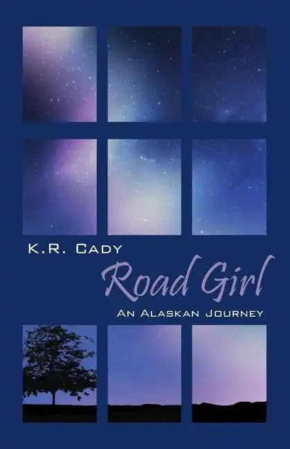 Road Girl: An Alaskan Journey - Paperback