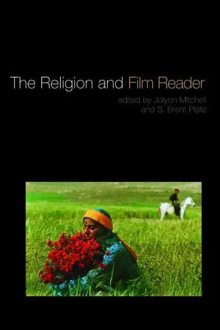 The Religion and Film Reader - Paperback