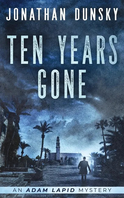Ten Years Gone - Hardcover