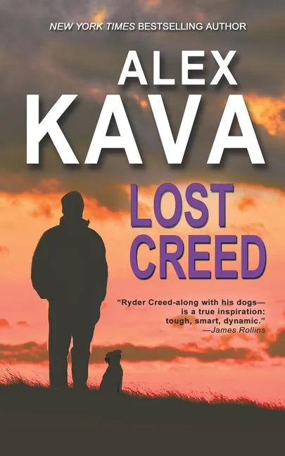 Lost Creed: (Book 4 A Ryder Creed K-9 Mystery) - Paperback