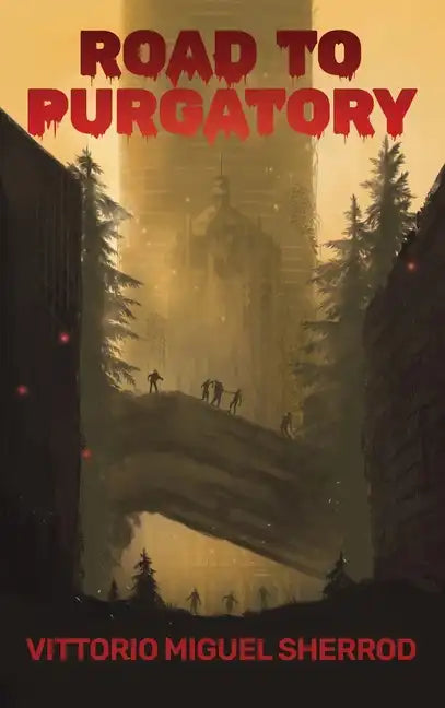 Road to Purgatory - Hardcover