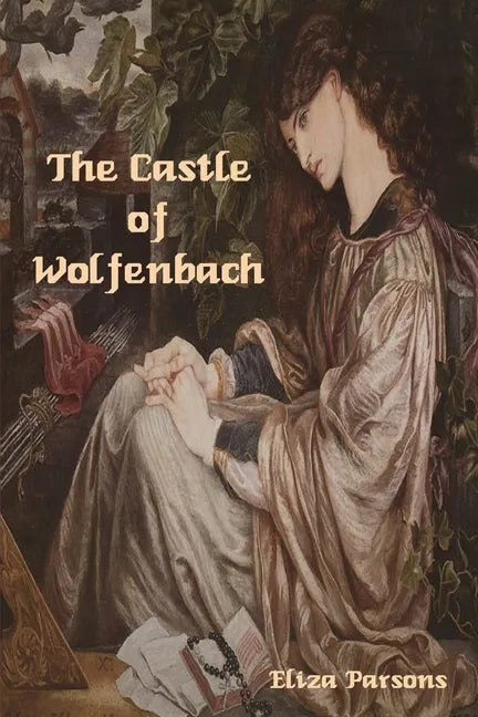 The Castle of Wolfenbach - Paperback