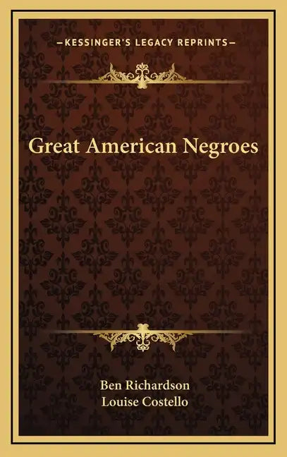 Great American Negroes - Hardcover