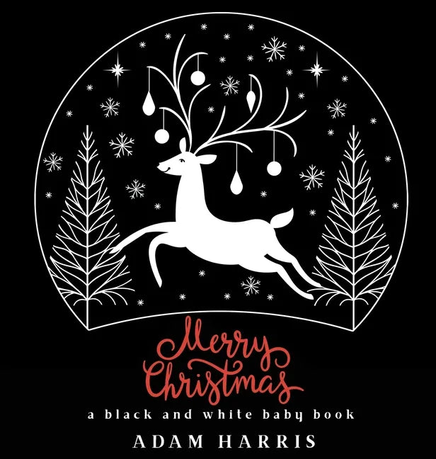 Merry Christmas: A Black and White Baby Book - Hardcover