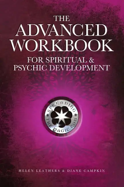 The Advanced Workbook For Spiritual & Psychic Development - Paperback