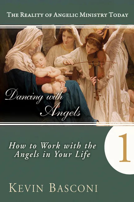Dancing with Angels: How You Can Work with the Angels in Your Life - Paperback