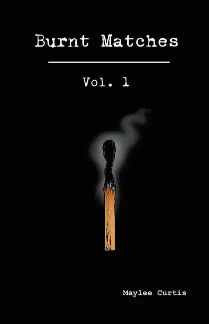 Burnt Matches - Paperback