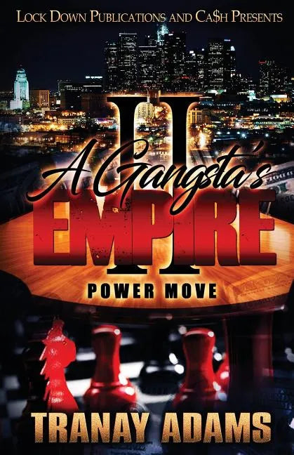 A Gangsta's Empire 2: Power Move - Paperback