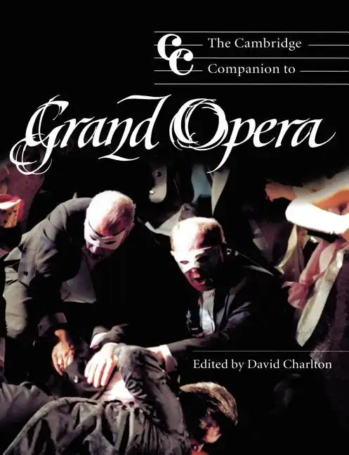 The Cambridge Companion to Grand Opera - Paperback