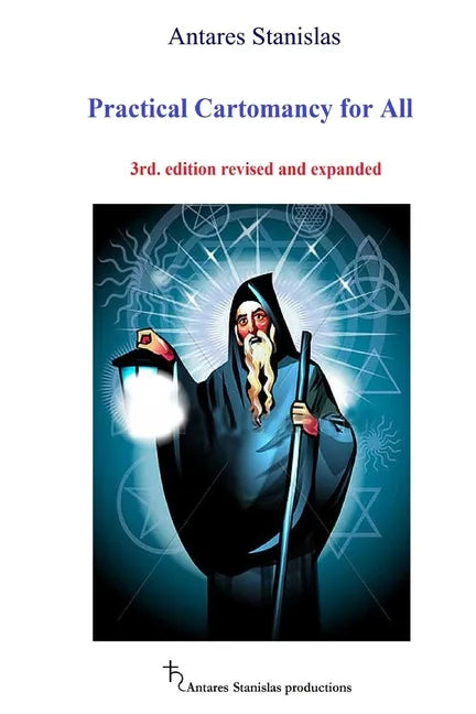 Practical Cartomancy for All 3rd: Practical Cartomancy for All 3rd. edition revised and expanded - Paperback
