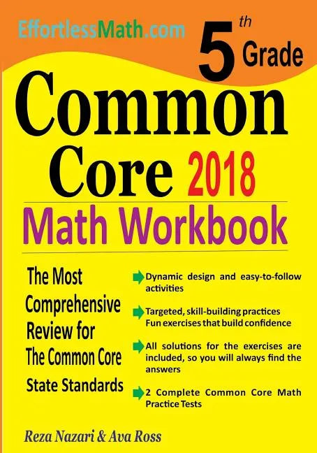 5th Grade Common Core Math Workbook: The Most Comprehensive Review for The Common Core State Standards - Paperback