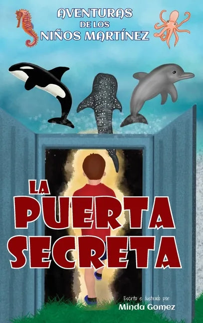 La puerta secreta: The Secret Door - Hardcover