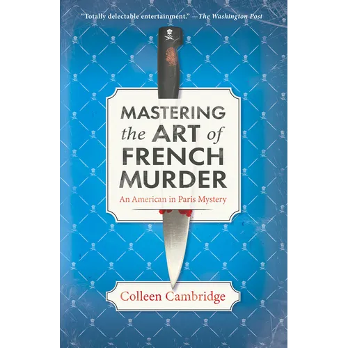 Mastering the Art of French Murder: A Charming New Parisian Historical Mystery - Paperback